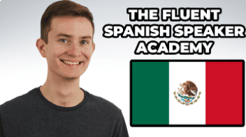 Fluent Spanish Speaker Academy Review: Is It Worth It?