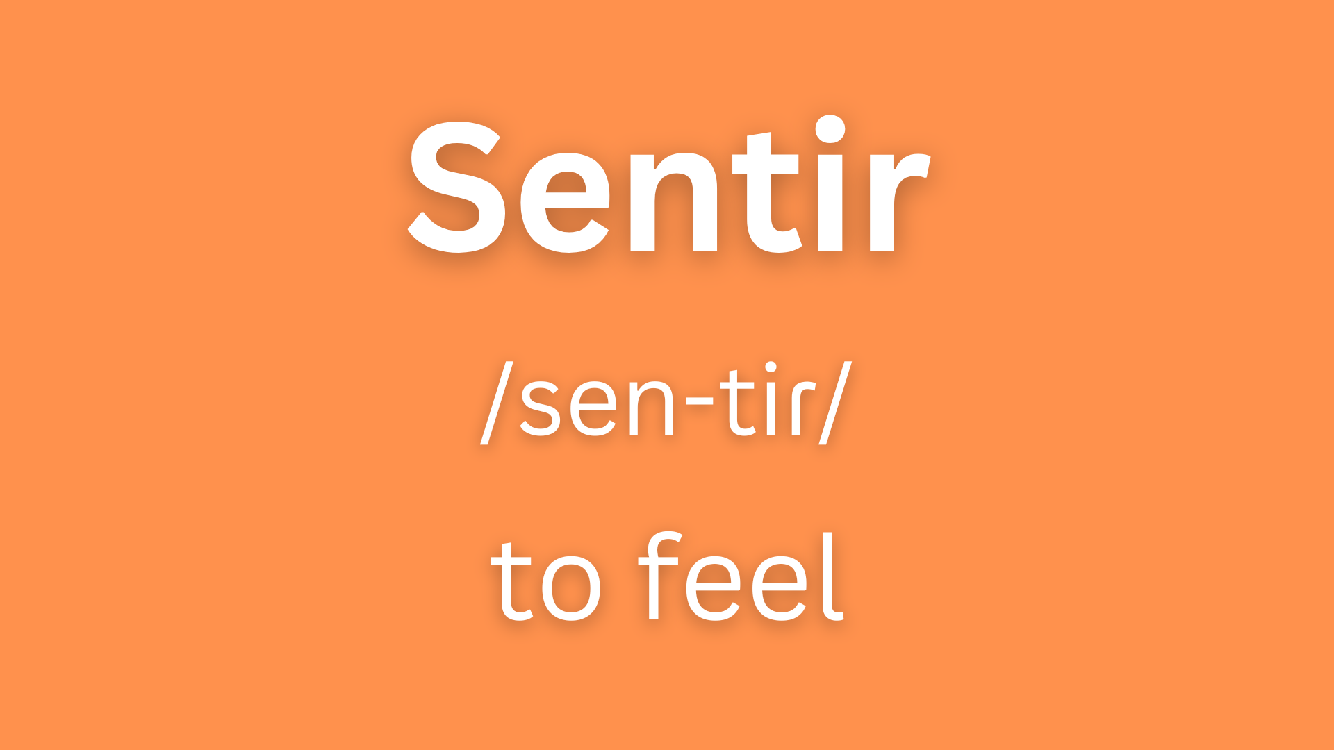 Sentir conjugation