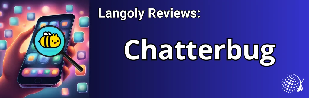 Chatterbug101 review